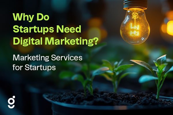 Digital Marketing Agency for Startups - Growly Digital